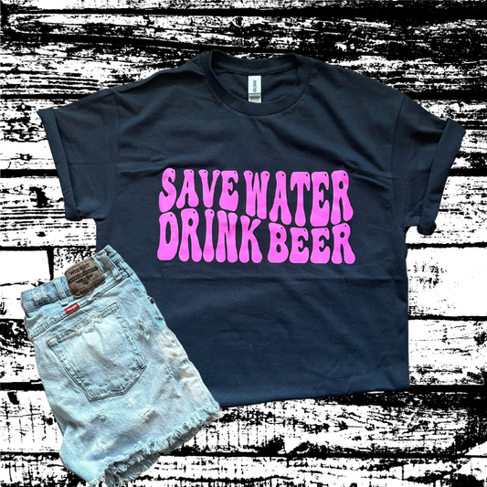 Save Water Drink Beer