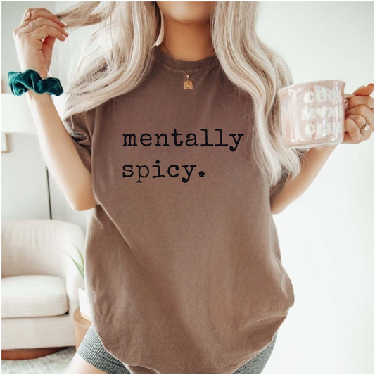 Mentally Spicy.