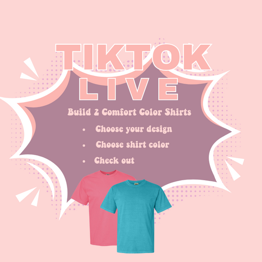 Build 2 Comfort Color Shirts