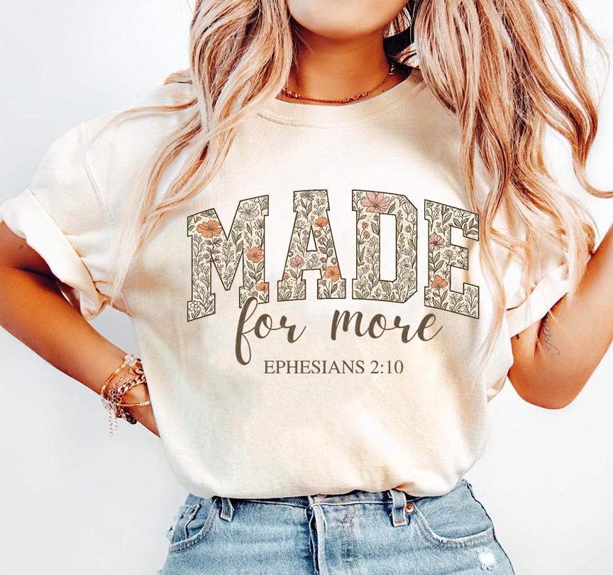 Made For More Ephesians 2:10